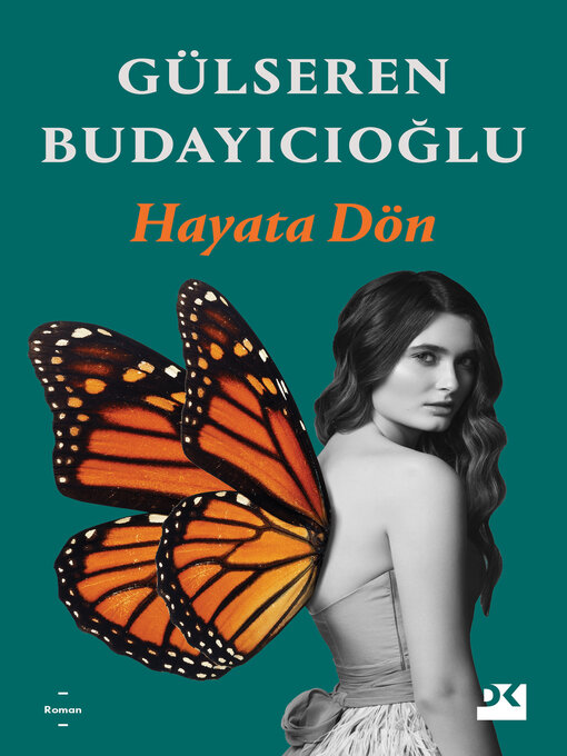 Title details for Hayata Dön by Gülseren Budayıcıoğlu - Available